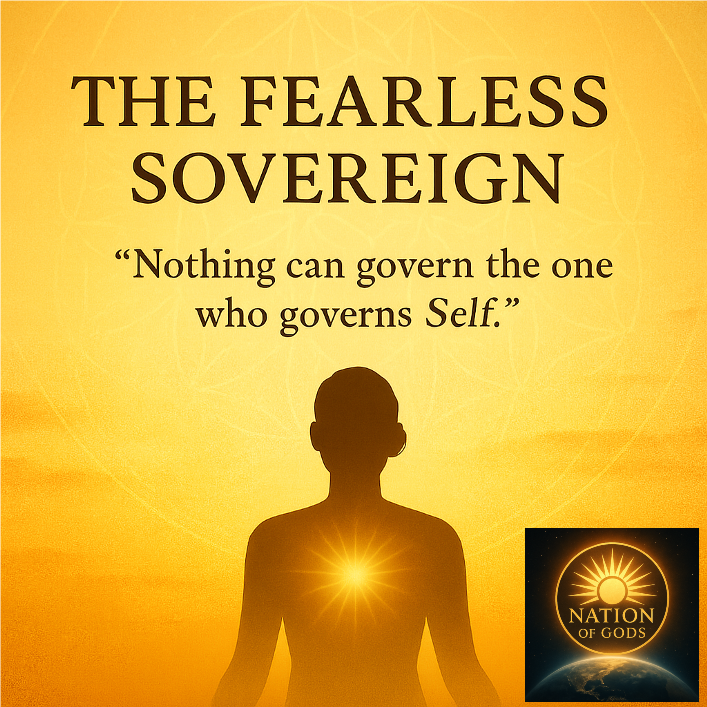The Fearless Sovereign