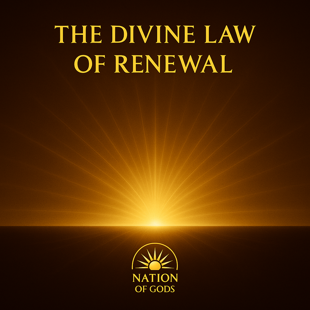 Divine Law of Renewal