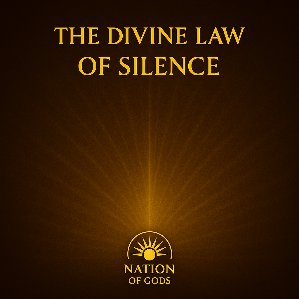 The Divine Law of Silence